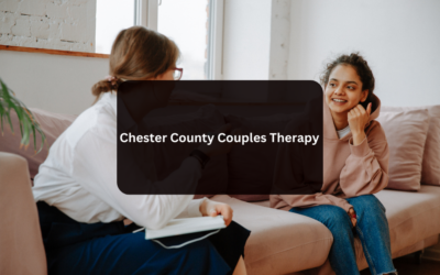 Chester County Couples Therapy