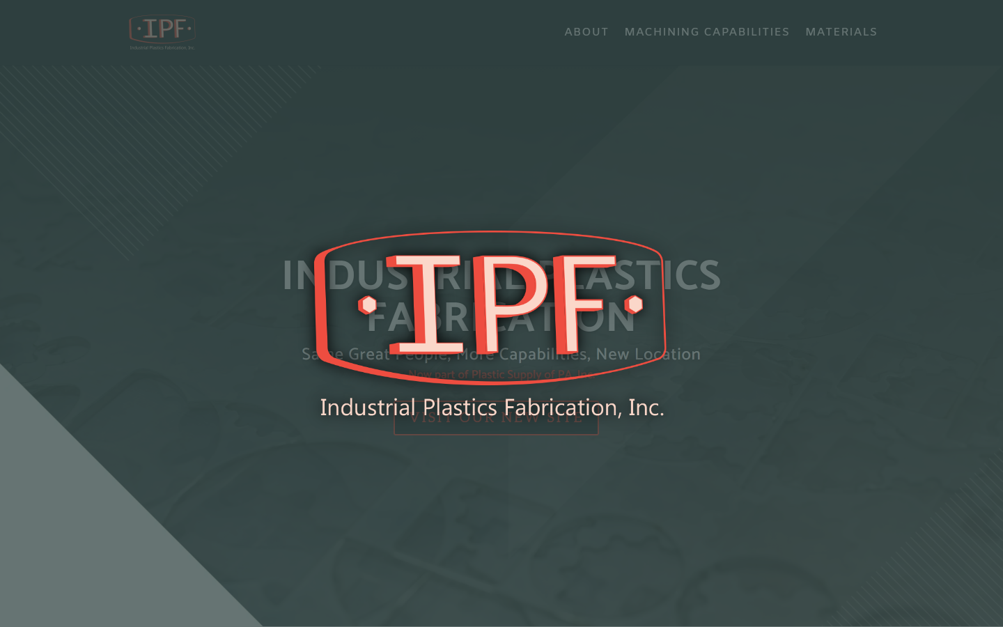 Industrial Plastics Fabrication, Inc.  Services Digital